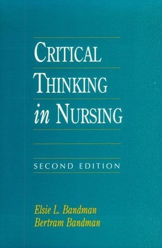 Critical Thinking in Nursing