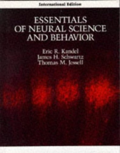 Essentials of Neural Science and Behavior