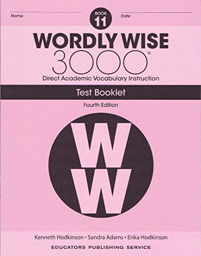 Wordly Wise 3000 Grade 11 Test Booklet