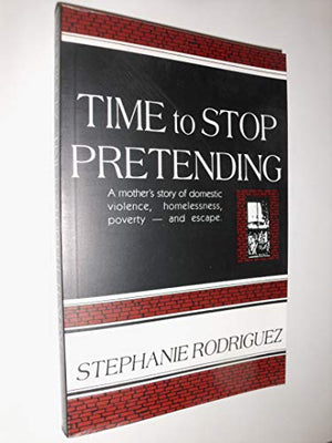 Time to Stop Pretending