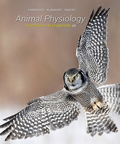 Animal Physiology : From Genes to Organisms