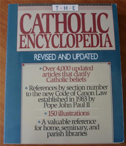 The Catholic Encyclopedia