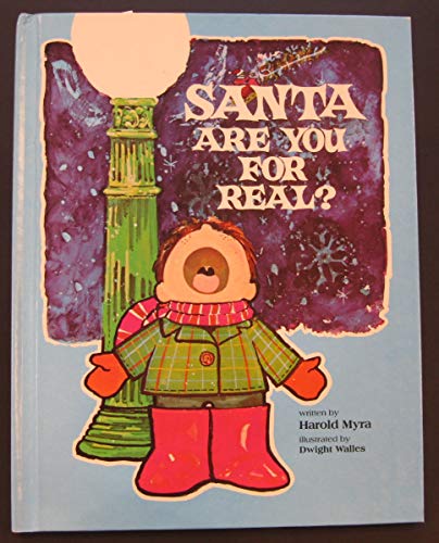 Santa, Are You for Real?