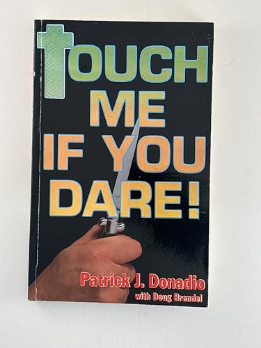 Touch Me If You Dare