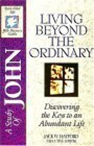 Bible Discovery: John - Living beyond the Ordinary
