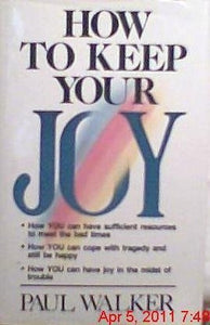 How to Keep Your Joy 