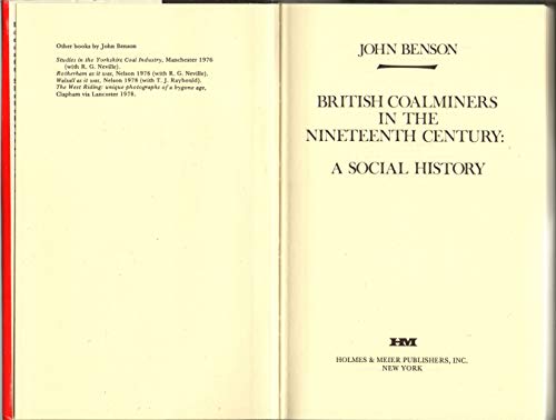 British Coalminers in the Nineteenth Century