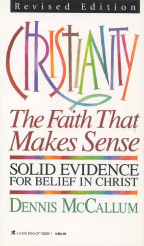 Christianity: Faith That Makes Sense