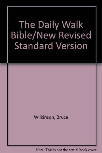 The Daily Walk Bible