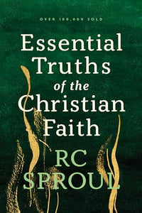 Essential Truths of the Christian Faith 