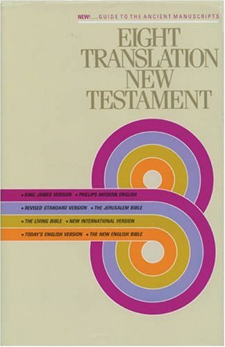 Eight Translations of the New Testament