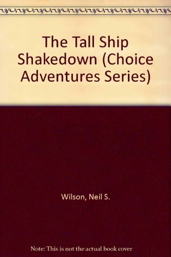 The Tall Ship Shakedown