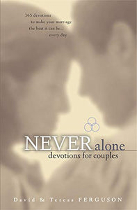 Never Alone Devotions For Couples 