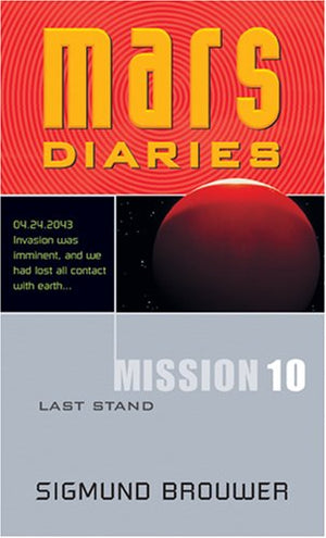 Mission 10: Last Stand