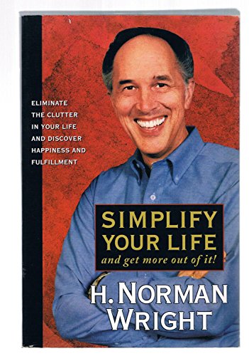 Simplify Your Life and Get More out of it!