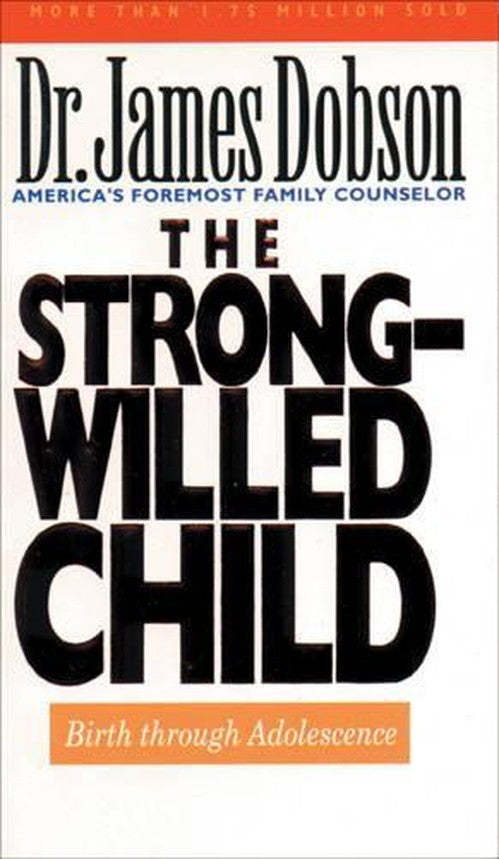 Strong Willed Child