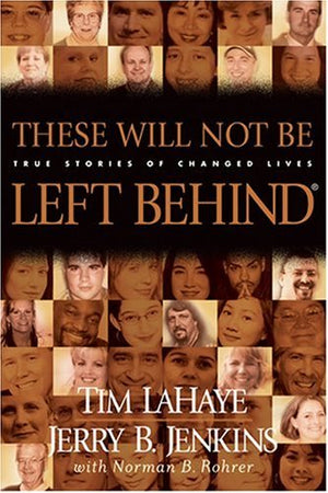 These Will Not Be Left Behind