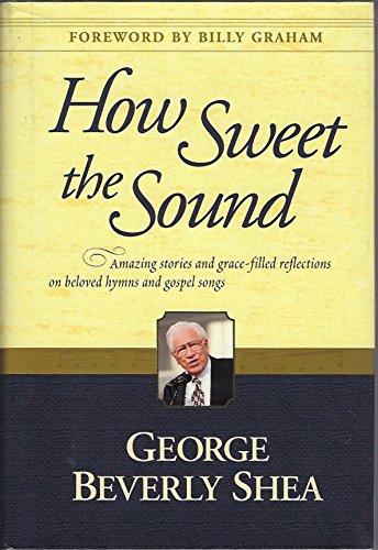 How Sweet the Sound