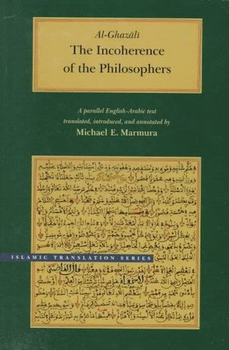 The Incoherence of the Philosophers