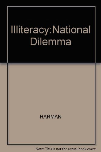 Illiteracy:National Dilemma
