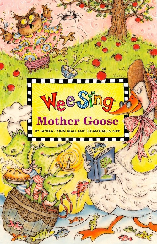 Wee Sing Mother Goose: Book plus CD