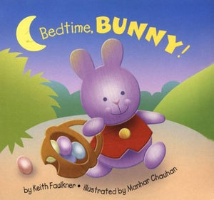 Bedtime, Bunny! 