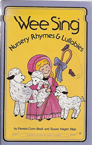 Wee Sing Nursery Rhymes and Lullabies Book