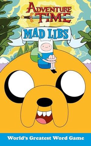 Adventure Time Mad Libs