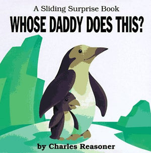 Who's Daddy Does This?