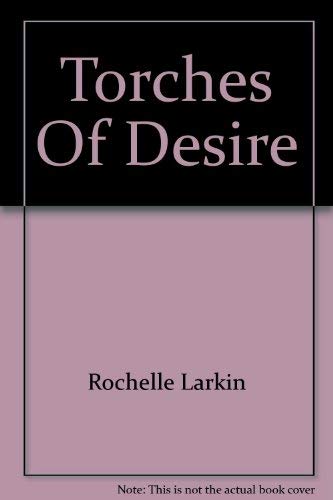 Torches of Desire