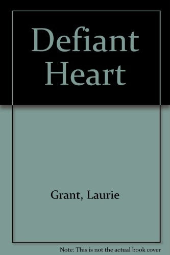 Defiant Heart