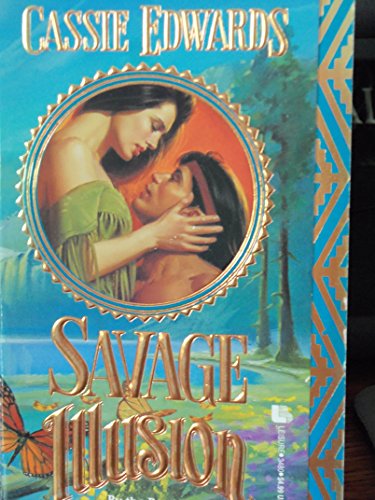 Savage Illusion