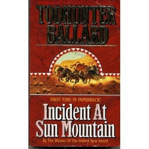 Incident at Sun Mountain