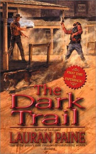 The Dark Trail 