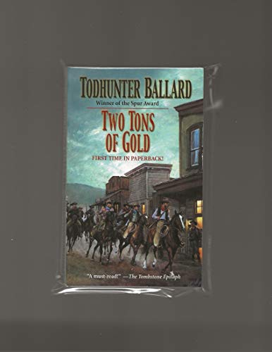 Two Tons of Gold