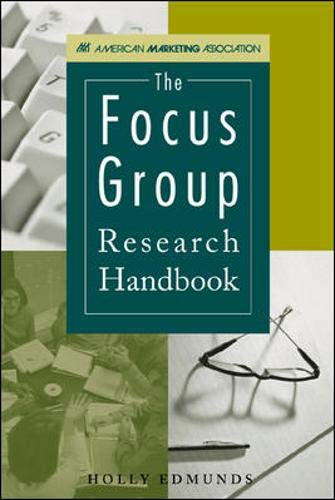 The Focus Group Research Handbook