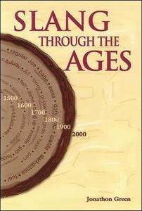SLANG THROUGH THE AGES PAPER 
