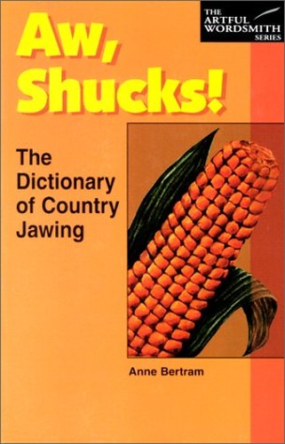 A W Shucks