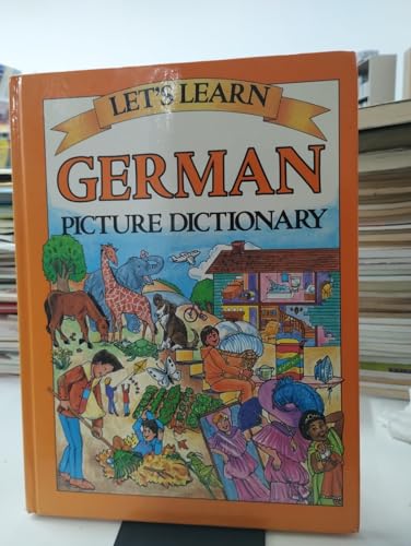 LETS LEARN: GERMAN PICTURE DICTIONARY