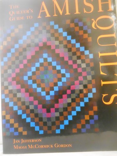Quilter's Guide to Amish Quilts