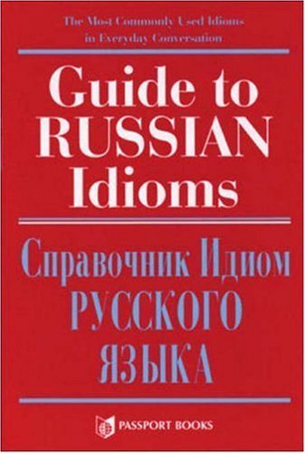 Guide to Russian Idioms