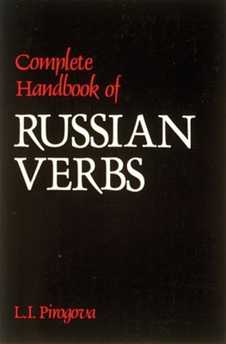 Complete Handbook of Russian Verbs