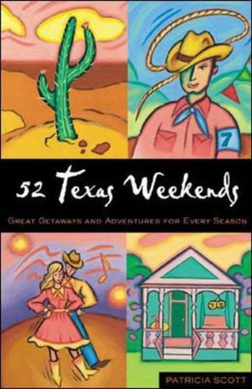 52 Texas Weekends