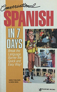 Conversational Spanish in 7 Days 