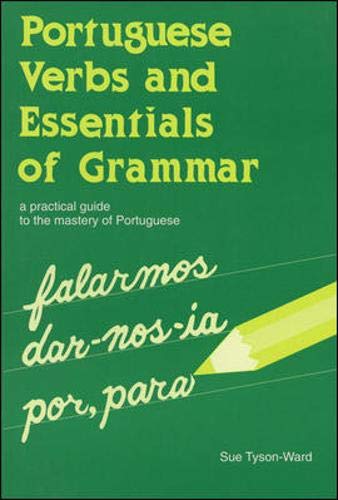 Portuguese Verbs And Essentials of Grammar