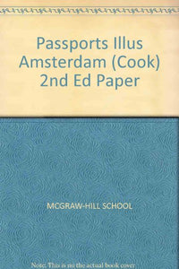 Passports Illus Amsterdam (Cook) 2nd Ed Paper 