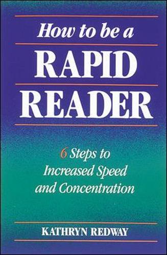 How to Be a Rapid Reader
