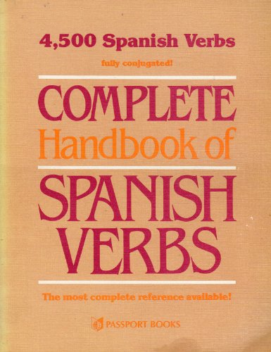 Complete Handbook of Spanish Verbs
