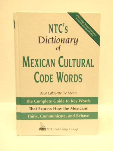 NTC's Dictionary of Mexican Cultural Code Words