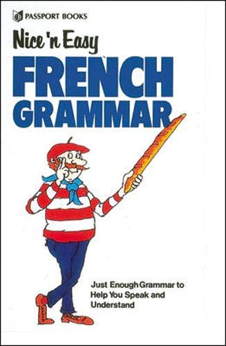 Nice `N Easy French Grammar